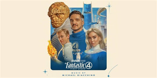 Breaking Down the Fantastic Four: First Steps Score, And the Spoilers Hiding in Plain Sight