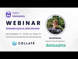 December 2025 OpenMetadata Community Meeting - OpenMetadata Year in Review & AskCollate Introduction