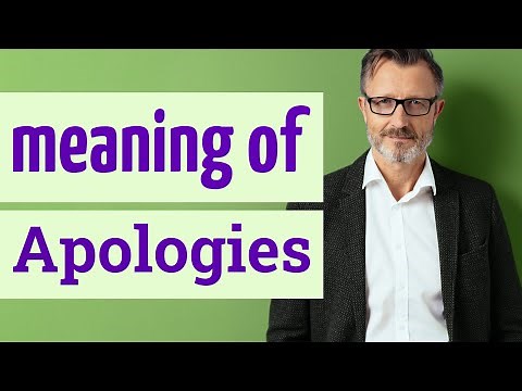 Apologies | Meaning of apologies 📖 📖 📖