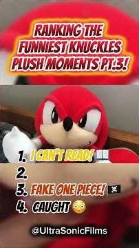 Ranking The FUNNIEST Knuckles Plush Moments Part 3! 😂 #shorts #knuckles #ranking