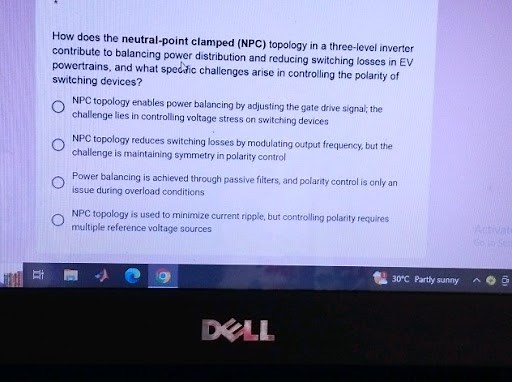How does the neutral-point clamped (NPC) topology in a three-le... | Filo