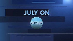 1K views · 18 reactions | Our July lineup is as hot as the weather! Check it out.  | AXS TV | Facebook