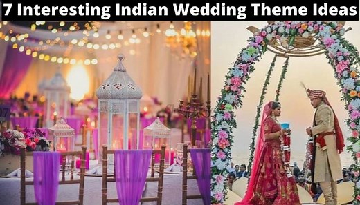 7 Interesting Indian Wedding Theme Ideas | Pre Wedding Themes