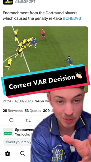 Correct VAR Decision: Controversial Chelsea vs Dortmund Penalty Retake Explained