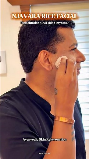 Pigmentation? Dry Skin? | Njavara Rice Facial | Try This Traditional Ayurvedic skin care