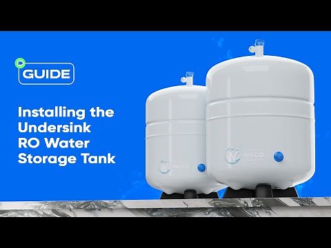 Installing the Undersink RO Water Storage Tank | How to Install the Undersink RO Water Storage Tank