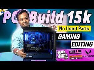EPIC 15k PC - Gaming Editing | PC Build Under 15000 With All New Parts | Under 15k pc | 15k pc build