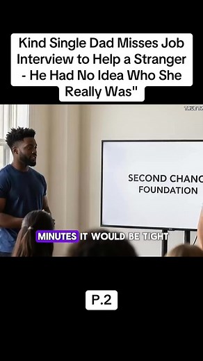 44K views · 709 reactions | P2 Kind Single Dad Misses Job Interview to Help a Stranger - He Had No Idea Who She Really Was | Unheard Mysteries | Facebook