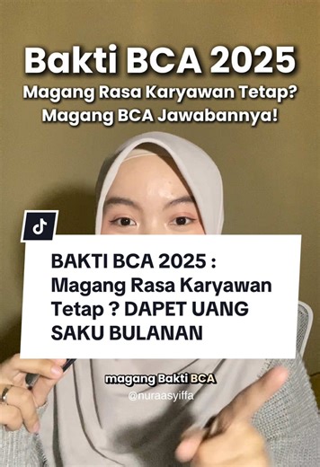 Magang Bakti BCA 2025: Kesempatan dan Manfaat
