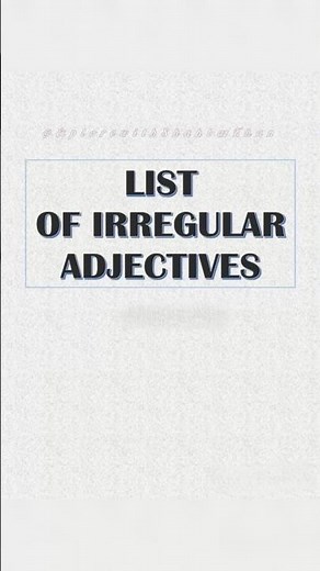 List of Irregular adjectives ✍️ #adjective #irregularadjectives #adjectiveinenglishgrammar #english