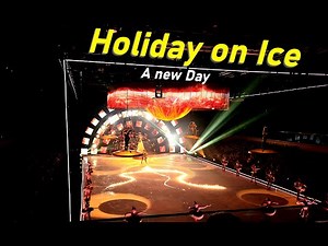 Holiday on Ice || A New Day [Highlights] 2022