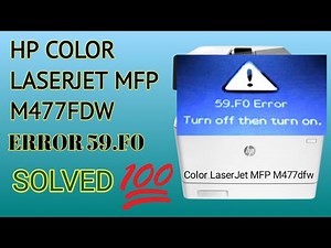 How to fixe ERROR 59.F0 in HP COLOR LASERJET MFP M477