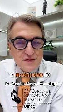 23° Curso em Reprodução Humana do IPGO - participe! Dias 8 e 9 de Nov de 2025 |cursosipgo.com.br