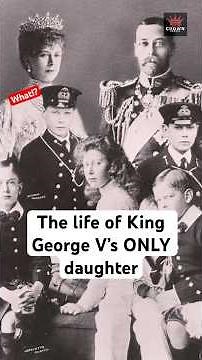 George V’s children: The only daughter of Britain’s wartime king | Princess Mary