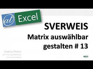 SVERWEIS - Matrix auswählbar gestalten - Excel-Funktionen
