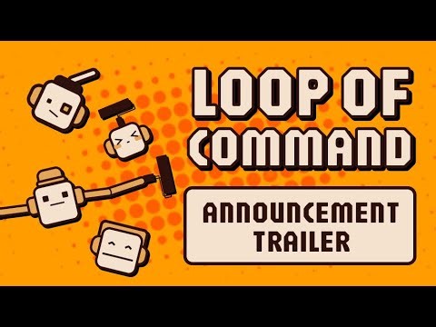 Loop of Command - Announcement Trailer
