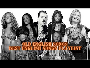 Old English Songs | Best English Songs Playlist