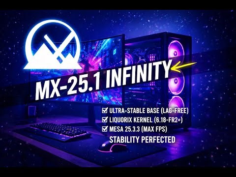 MX-25.1 "Infinity" is Here: The King of Linux Just Got Better