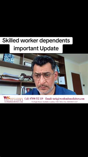 Skilled worker dependents important Update. for Appointment Text 07890 532 119 www.westlondonsolicitors.com #UKVisaUpdate #SkilledWorkerVisa #DependentVisa #UKImmigration #VisaNews #UKVisa2025 #ImmigrationUpdate