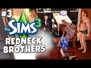 Sims 3 - Redneck Brothers #3 - Generous Neighbors