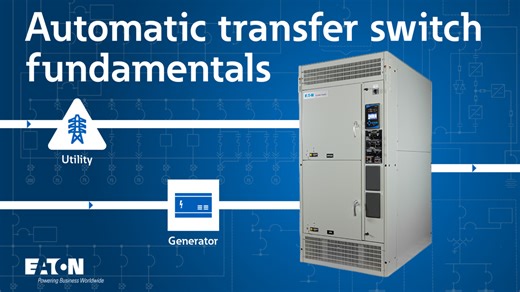 Automatic transfer switch (ATS) fundamentals | Eaton PSEC - Electrical - Eaton videos