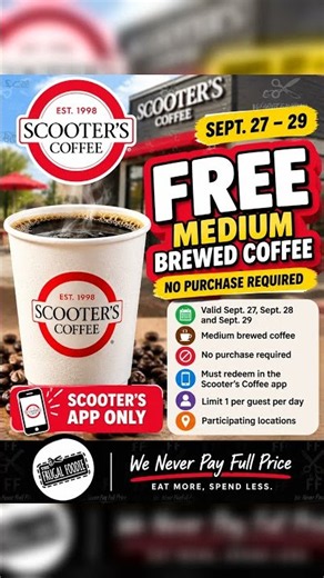Scooter’s Coffee: Free Medium Brewed Coffee Sept. 27–29