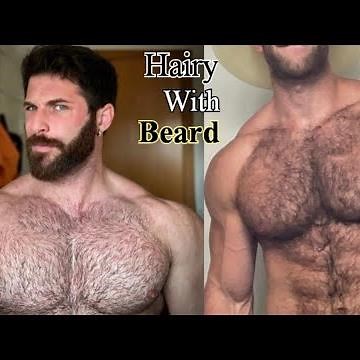 Beautiful body Attractive Beard | Hairy Healthy Muscle Mans Fitness