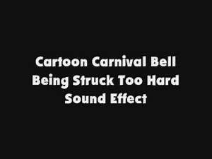 Cartoon Carnival Bell Being Struck Too Hard SFX