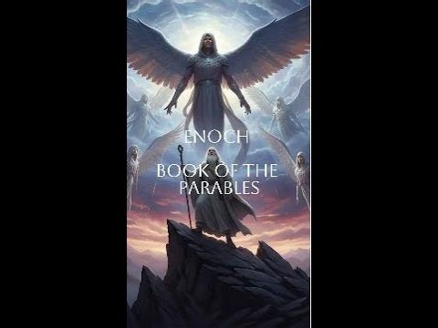 Book of Enoch - Book of Parables