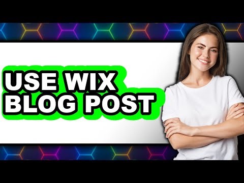 How to Use Wix Blog Post 2025 - Easy Guide