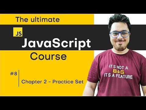 JavaScript Chapter 2 - Practice Set on Operators and Conditionals | JavaScript Tutorial in Hindi #8