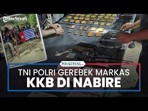 TNI-Polri Gerebek Markas KKB di Nabire, Senpi hingga Amunisi Disita