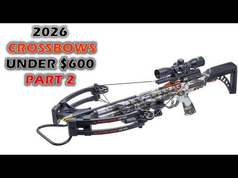 2026 Crossbows Under $600: Part 2 [HOW DID I FORGET THIS MANUFACTURER?!]