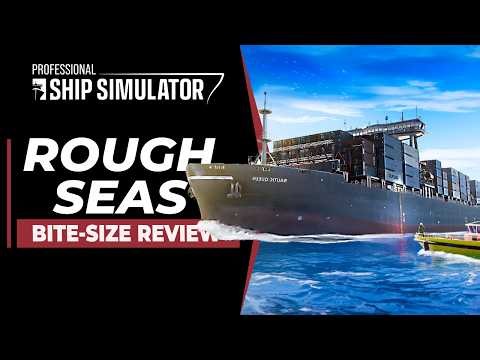 Professional Ship Simulator Review — Is It Actually Any Good?