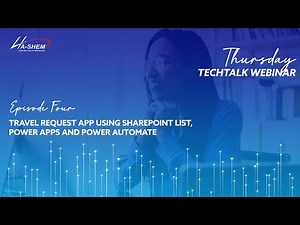 Thursday TechTalk #4 | Travel Request App using SharePoint List, Power Apps and Power Automate
