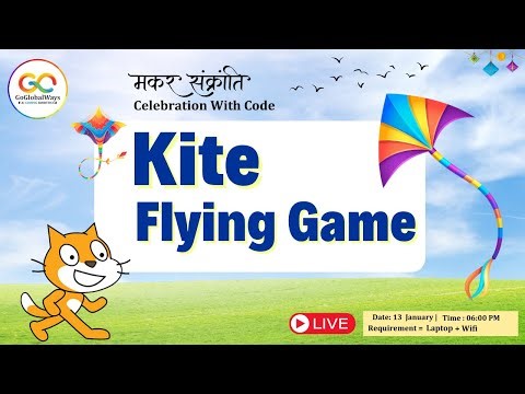 Kite Flying Game using Scratch Programming | Makar Sankranti Celebration | Youtube Live