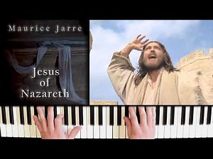 Jesus Of Nazareth - Maurice Jarre Beautiful Piano Cover