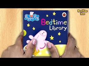 🐷PEPPA PIG : UNBOXING BEDTIME LITTLE LIBRARY BOOK SET | Kids Books Read Aloud