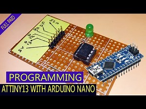 How to Attiny13 Program with Arduino nano.Pcb Version Attiny13 easy ISP shield for Arduino.
