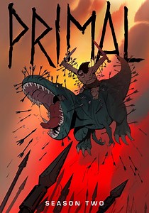 Primal Season 2 - watch full episodes streaming online