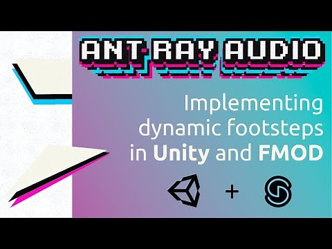 Unity + FMOD: Implementing Dynamic Footsteps (Game Audio Tutorial)