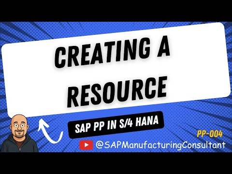 How to create a Resource | SAP PP | Master Data