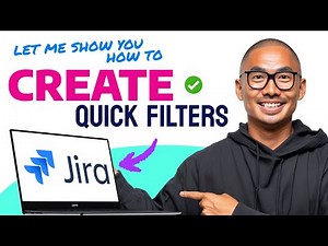 How to CREATE QUICK FILTERS in Jira (Step by Step)