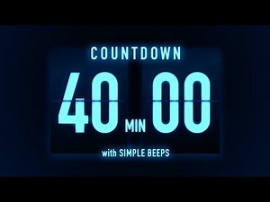 40 Minute Countdown Timer 🔵 Flip Clock with Simple Beeps