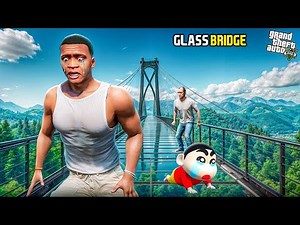 GTA 5: Shinchan & Franklin Going To Most Dangerous Glass Bridge In Gta 5