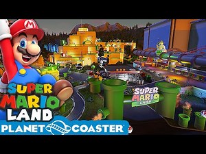 LET'S TOUR THE ULTIMATE THEMEPARK - Part 5 ~ Super Mario Land