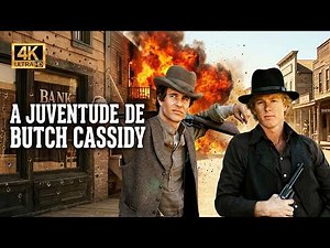 Butch Cassidy and the Sundance Kid | Full Western Movie in 4K
