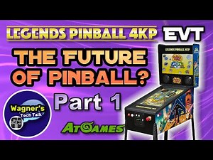 The Future of Pinball? AtGames Legends 4K EVT Hardware Tour (PART 1)