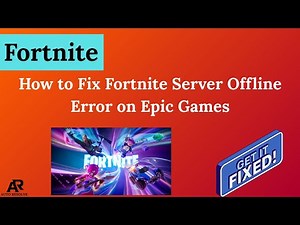 How to Fix Fortnite Server Offline Error on Epic Games (Server Status & Workarounds)