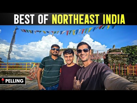 Best of Sikkim, NorthEast India | Pelling Town